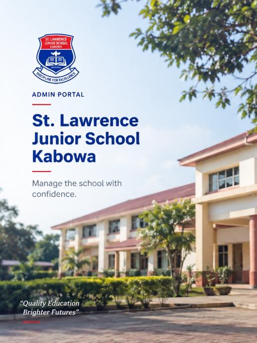 St. Lawrence Junior School Kabowa Admin Portal